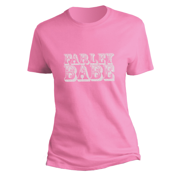 Farley Babe T-shirt